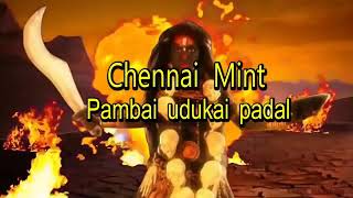 Chennai mint pambai udukai padal