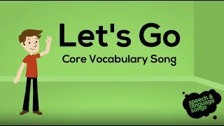 Let's Go | Core Vocabulary Song gameplay video by Speech Learning Place, 3:23 duration