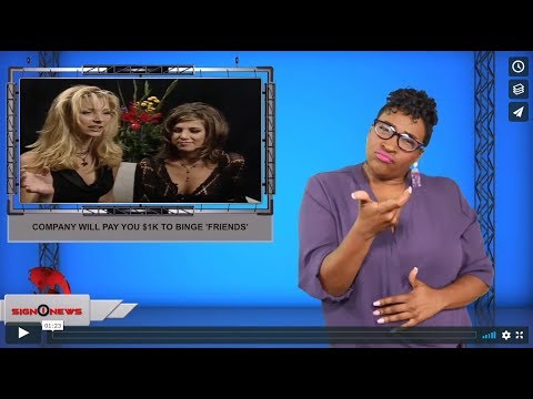 Company will pay you $1k to binge 'Friends' (ASL - 8.17.19)