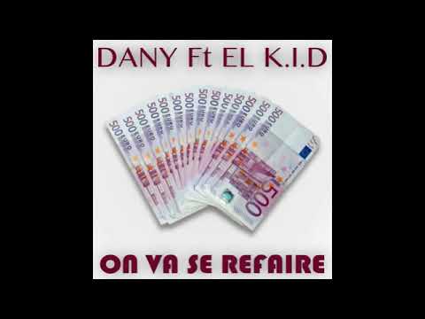 Caïd _dany feat E. L. K. I. D