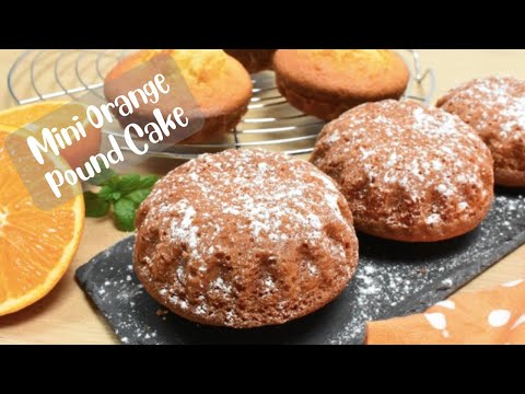 Mini Orange Pound Cakes Recipe