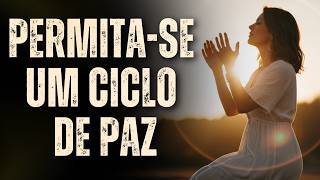 PERMITA-SE UM CICLO DE PAZ: AS PERDAS DOEM MAS LIBERTAM SUA MELHOR VERSÃO QUE VIVIA PRESA