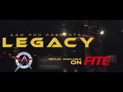 AAW LEGACY 2022 | FULL SHOW NOW ON FITE TV | AAW PRO