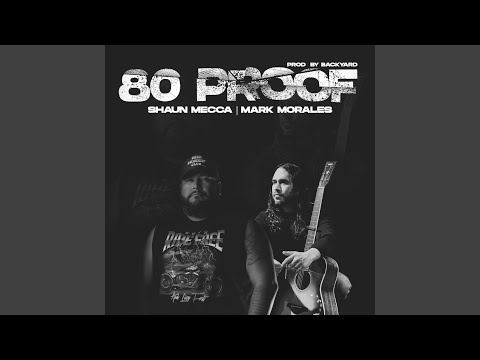 80 Proof (feat. Mark Morales)