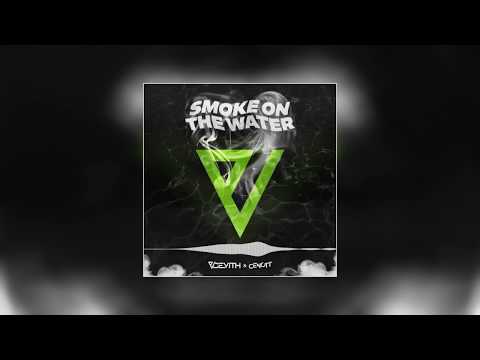 Deep Purple - Smoke on the Water (CEVITH, CENOTT Remix)