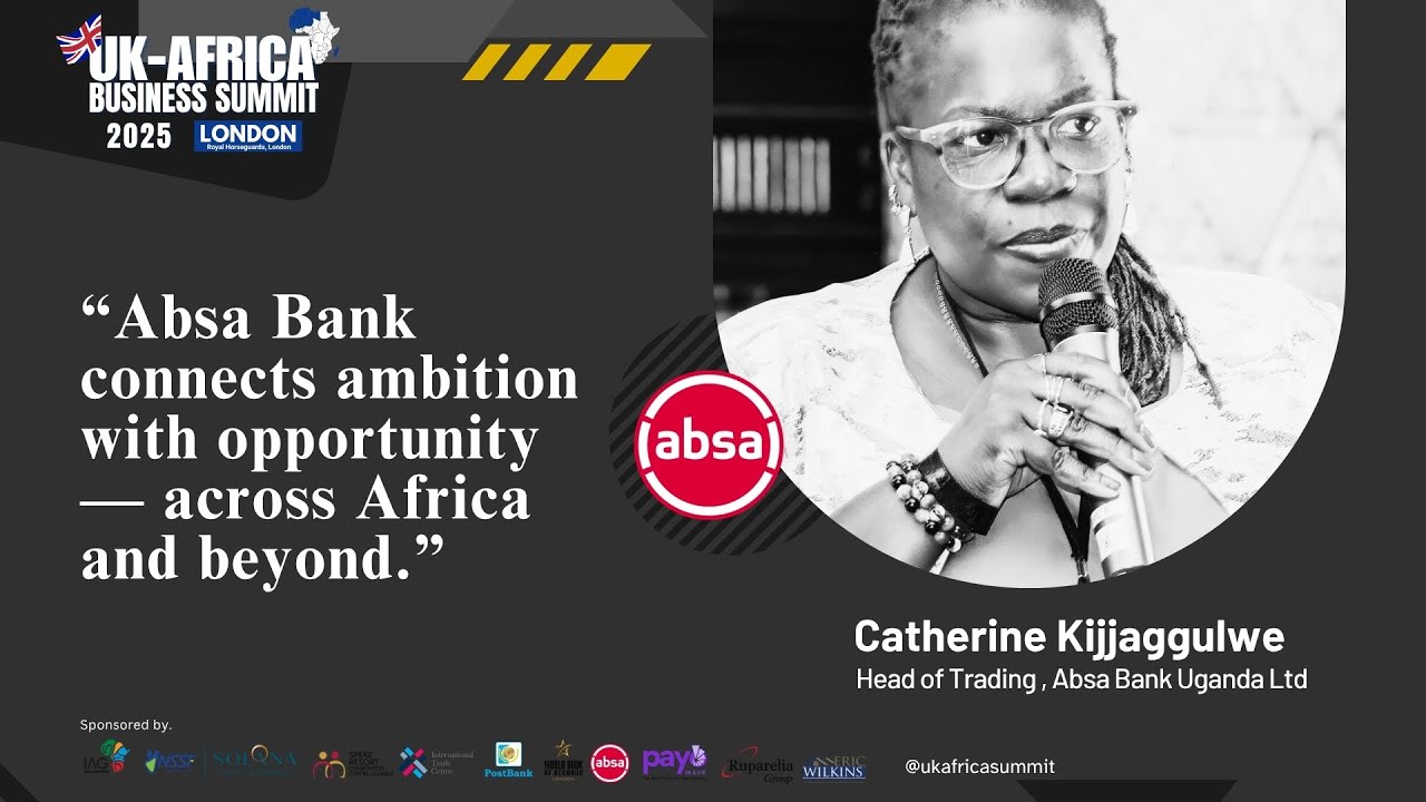 🌍 Catherine Kijjaggulwe: Africa’s Digital Leap – Absa’s Trade Vision | UK–Africa Summit 2025