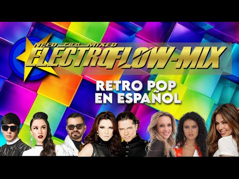 RETRO DANCE en español. Belanova, Click, Fey, Litzy, OV7,  Thalía, kabah, timbiriche, ricky martin