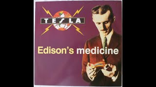 Tesla - Edison's Medicine (1991)