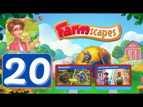 Farmscapes - Day 20 - Gameplay Story