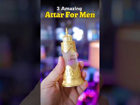 3 Royal Attars For Men 👑 Long Lasting Arabic Scents 🔥