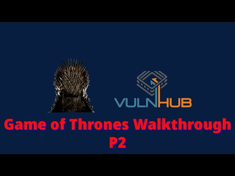 Database Penetration Testing | EP 1 | Game of thrones CTF vulnhub Walkthrough P2