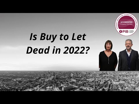 Is Buy to Let Dead in 2022