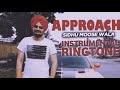 Approach : Sidhu Moose Wala : Instrumental Mobile Ringtone : Hotbeats : New Punjabi Song : Song 2020