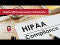 UPDATED HIPAA AWARENESS TRAINING COURSE