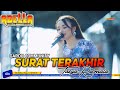 SURAT TERAKHIR TASYA ROSMALA OM ADELLA GARDU COMMUNITY