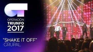 SHAKE IT OFF - Grupal | OT 2017 | Gala 8