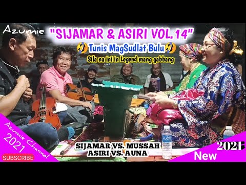 Sijamar & Asiri Vol.14 - Tunis Malami Pagbi Ubat | Lingkud Hika 2 | Tausug Traditional Song 2021