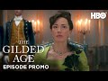The Gilded Age | Episode 3 Promo | HBO