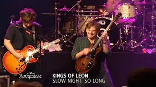 Kings of Leon - Slow Night, So Long (Rockpalast 2009)