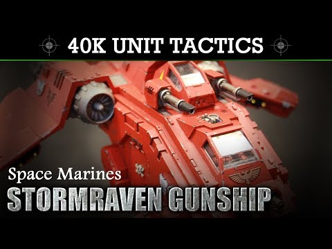 Space Marines STORMRAVEN GUNSHIP Warhammer 40K Tactics & Unit Showcase 8th Edition