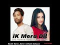Ek Mera Dil Official Audio Kanth Kaler Kaler Chhalla Satnam New Punjabi Songs 2021