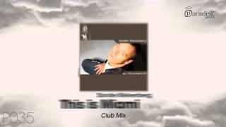 Video thumbnail for Sander Kleinenberg - This Is Miami (Club Mix) by DJCenterMusicGroup