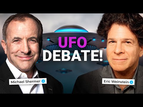 Eric Weinstein & Michael Shermer: UFO DEBATE!