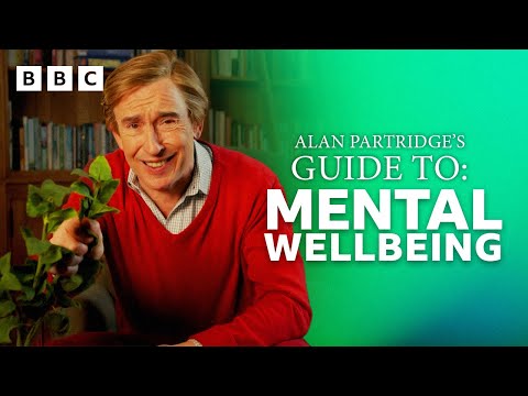 Alan Partridge's guide to mental wellbeing | How Are You? It's Alan (Partridge) - BBC