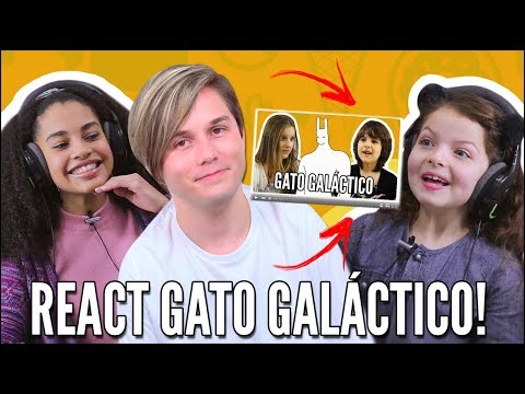 CRIANÇAS REAGEM A GATO GALACTICO REAGINDO A CRIANÇAS REAGEM A GATO GALACTICO