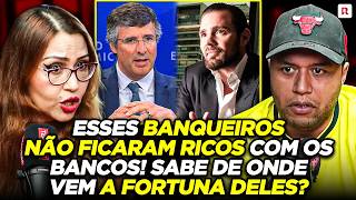 PESADO! ESPECIALISTA EXPLANA SEGREDINHO SUJO POR TRÁS DO PATRIMÔNIO DAS MAIORES FAMÍLIAS DO BRASIL