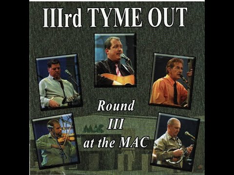 Round III at the MAC -IIIrd Tyme Out (Full Album)