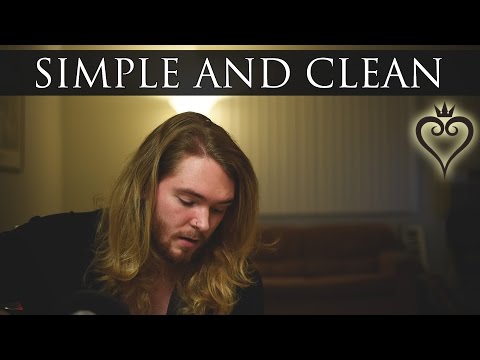 Kingdom Hearts | Simple And Clean | Song Cover (Utada Hikaru)