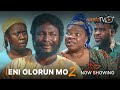 Eni Olorun Mo 2 Latest Yoruba Movie 2023 Drama | Ibrahim Chatta | Yinka Solomon | Peju Ogunmola