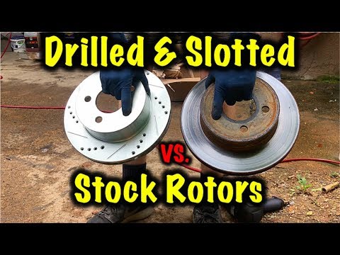 Drilled And Slotted Rotors! Are They Worth It?