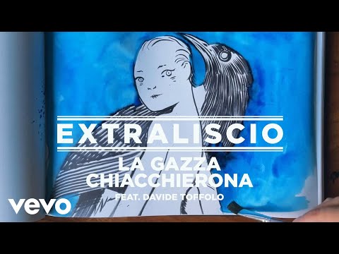 EXTRALISCIO, Davide Toffolo - La Gazza Chiacchierona (Official Video)