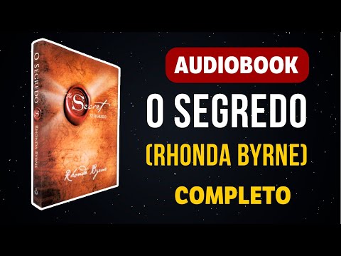 AUDIOBOOK - O SEGREDO ( RHONDA BURNE)