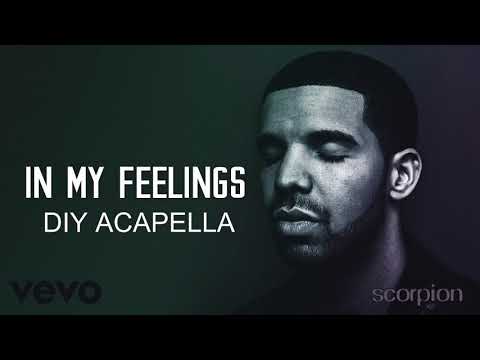 download lagu mp3 mp4 In My Feelings Acapella, download lagu In My Feelings Acapella gratis, unduh video klip In My Feelings Acapella