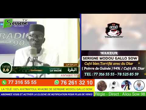 🔴 TAFSIR 2.0 RAMADAN : DU 11 AVRIL 2023 - SOURATE BAQARA  - TAYIB SOCE