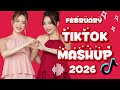 TIKTOK MASHUP VIRAL February 2026 PHILIPPINES