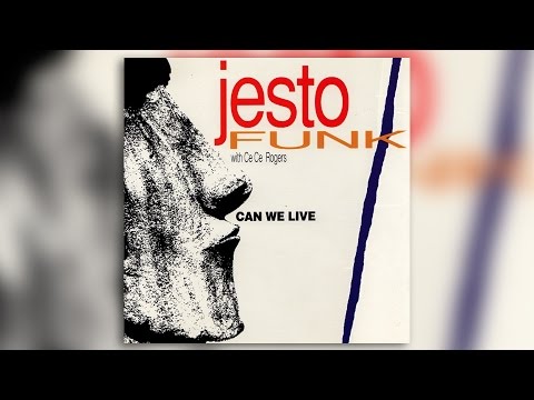 Jestofunk ft  CeCe Rogers Can We Live