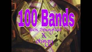 Chingy ft Nick Springfield-100 Bands