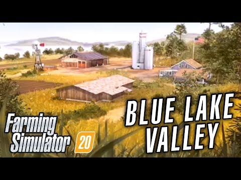 Farming Simulator 20 | Blue Lake Valley Map Tour Gameplay