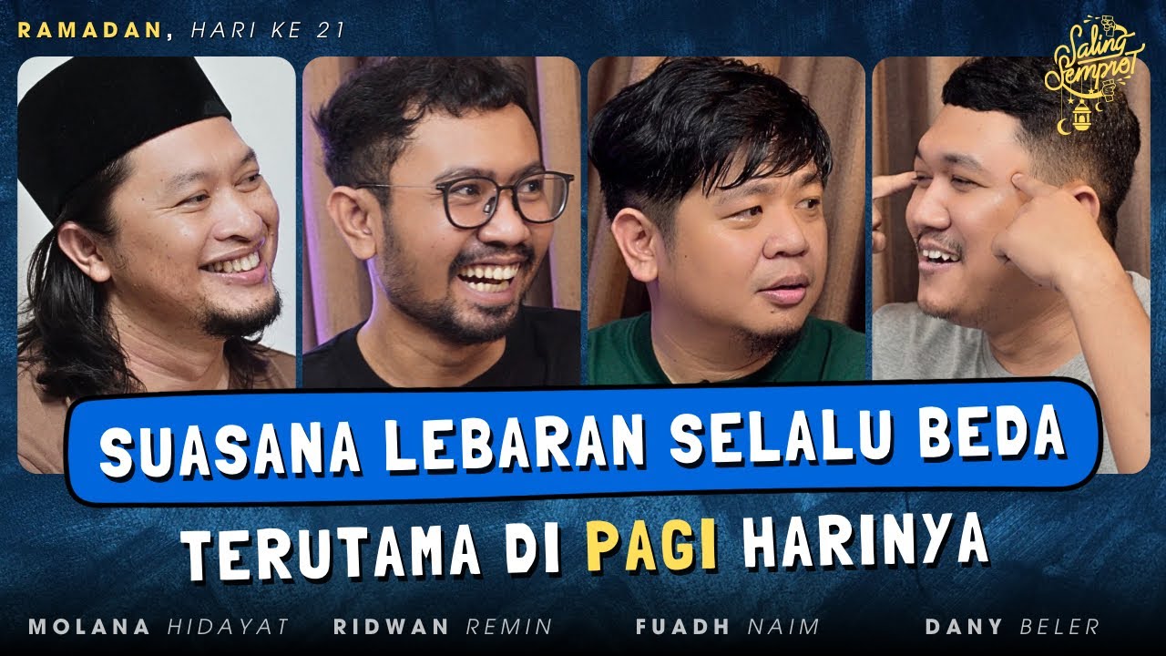 SALING SEMPROT HARI KE 21 - SUASANA LEBARAN GAK BISA TERGANTIKAN