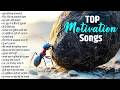 Top 15 जूनून से भरे गीत Motivation Song Powerful Motivational Song Success