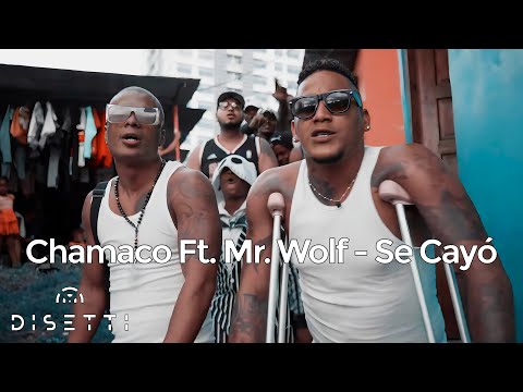 Chamaco Ft. Mr Wolf - Se Cayo [Video Oficia]