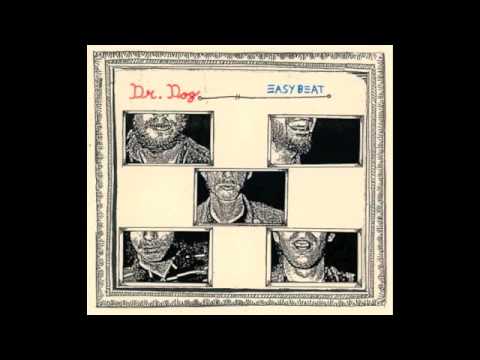Dr. Dog - The Pretender