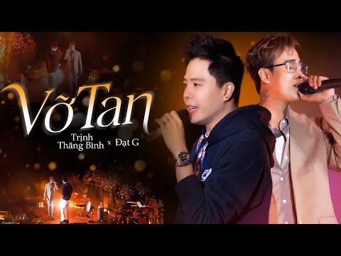 VỠ TAN - ĐẠT G & TRỊNH THĂNG BÌNH live at #Lululola