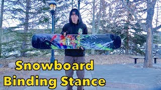 How To Set Up Snowboard Binding Stance Width & Angles