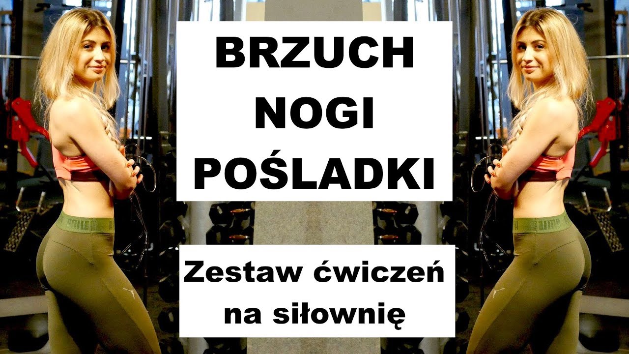 Ćwiczenia na  Płaski BRZUCH, Brazylijskie POŚLADKI, Zgrabne NOGI | Trening na Siłowni