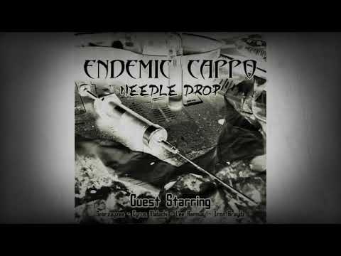 Cyrus Malachi, Iron Braydz, Scorzayzee & Lee Ramsay - Needle Drop - Prod. Endemic Cappo